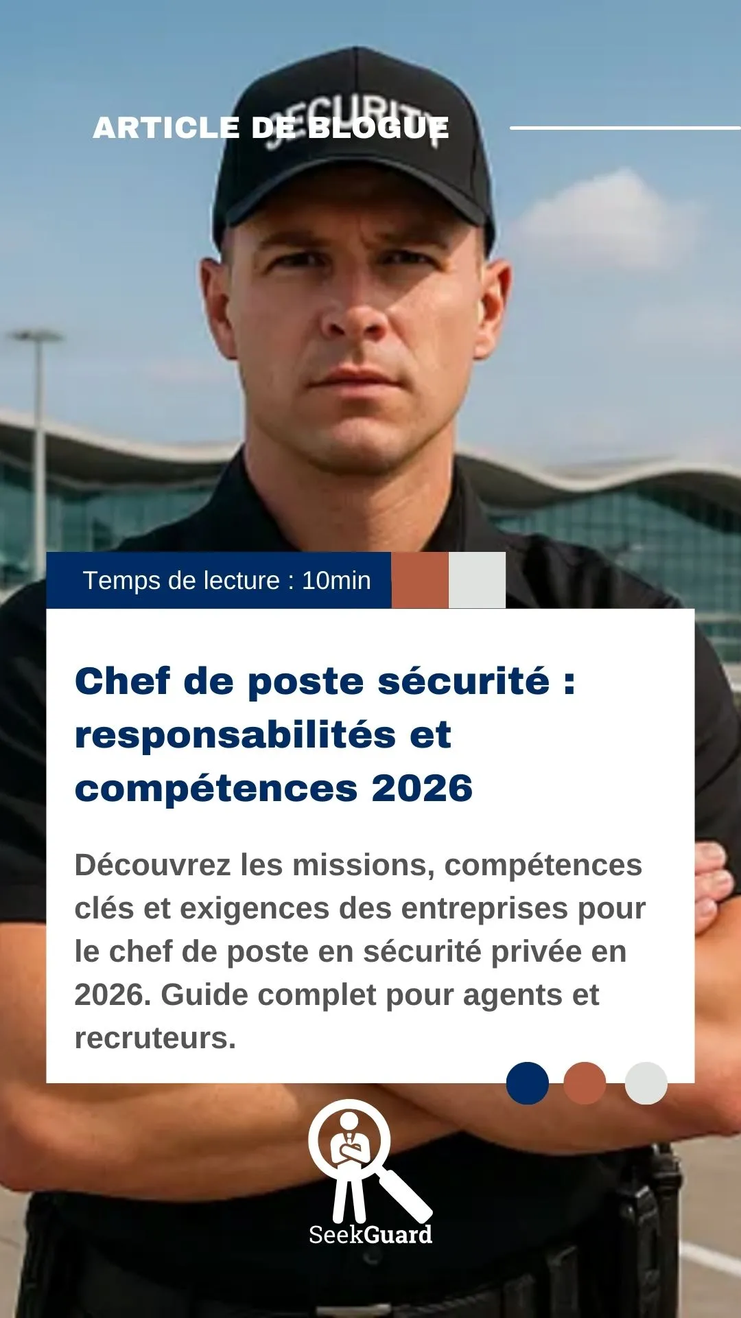 Chef de poste sécurité: responsabilités et compétences 2026