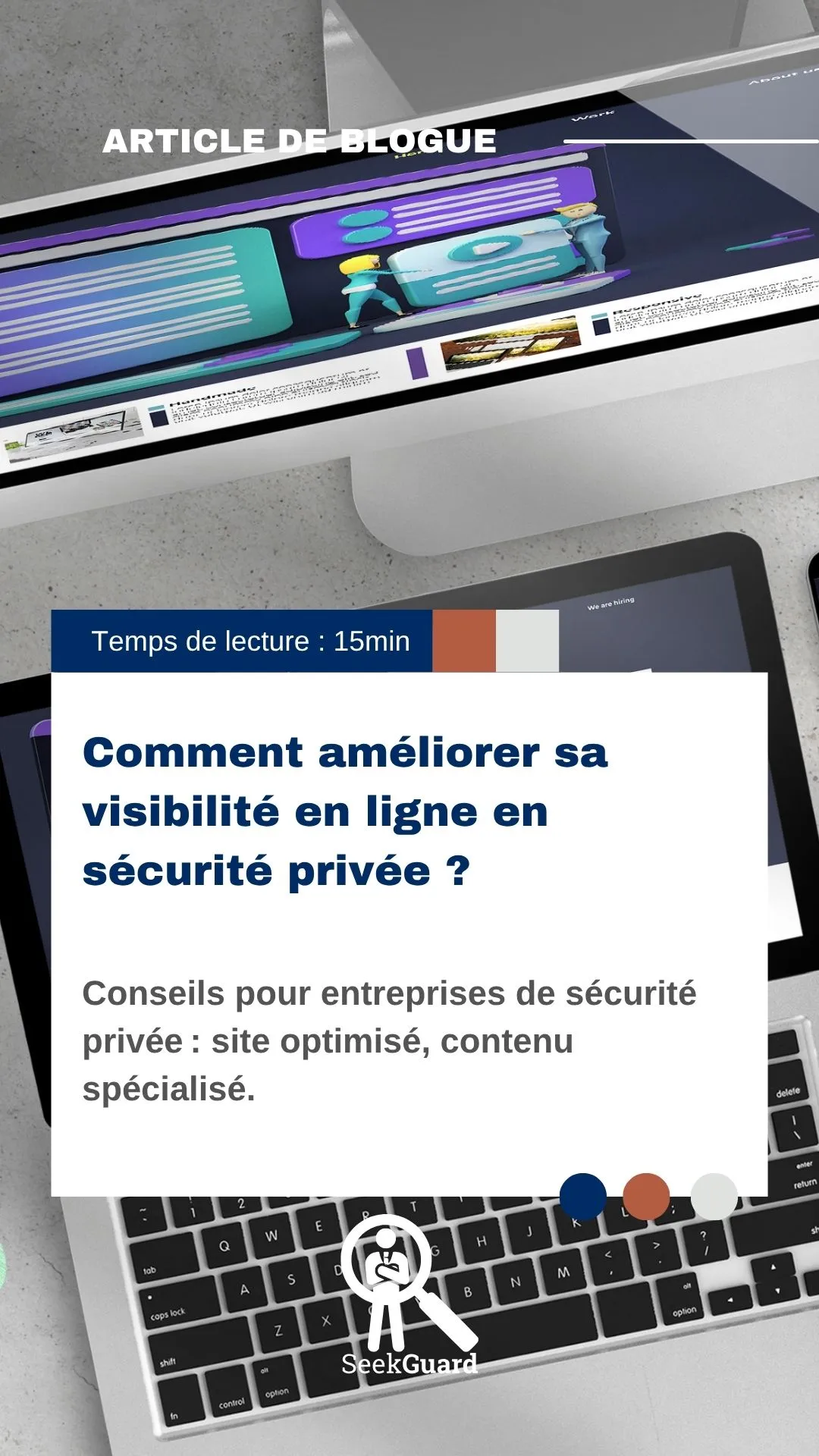 Comment améliorer sa visibilité en ligne en sécurité privée ?