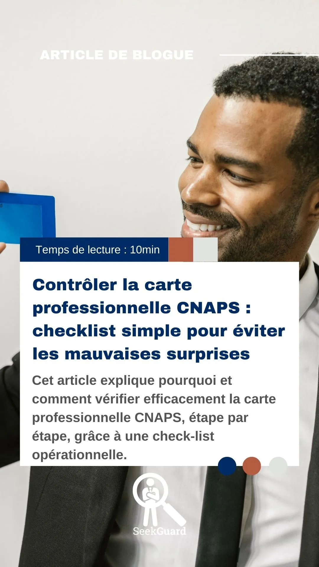 Contrôler la carte professionnelle CNAPS : checklist simple pour éviter les mauvaises surprises