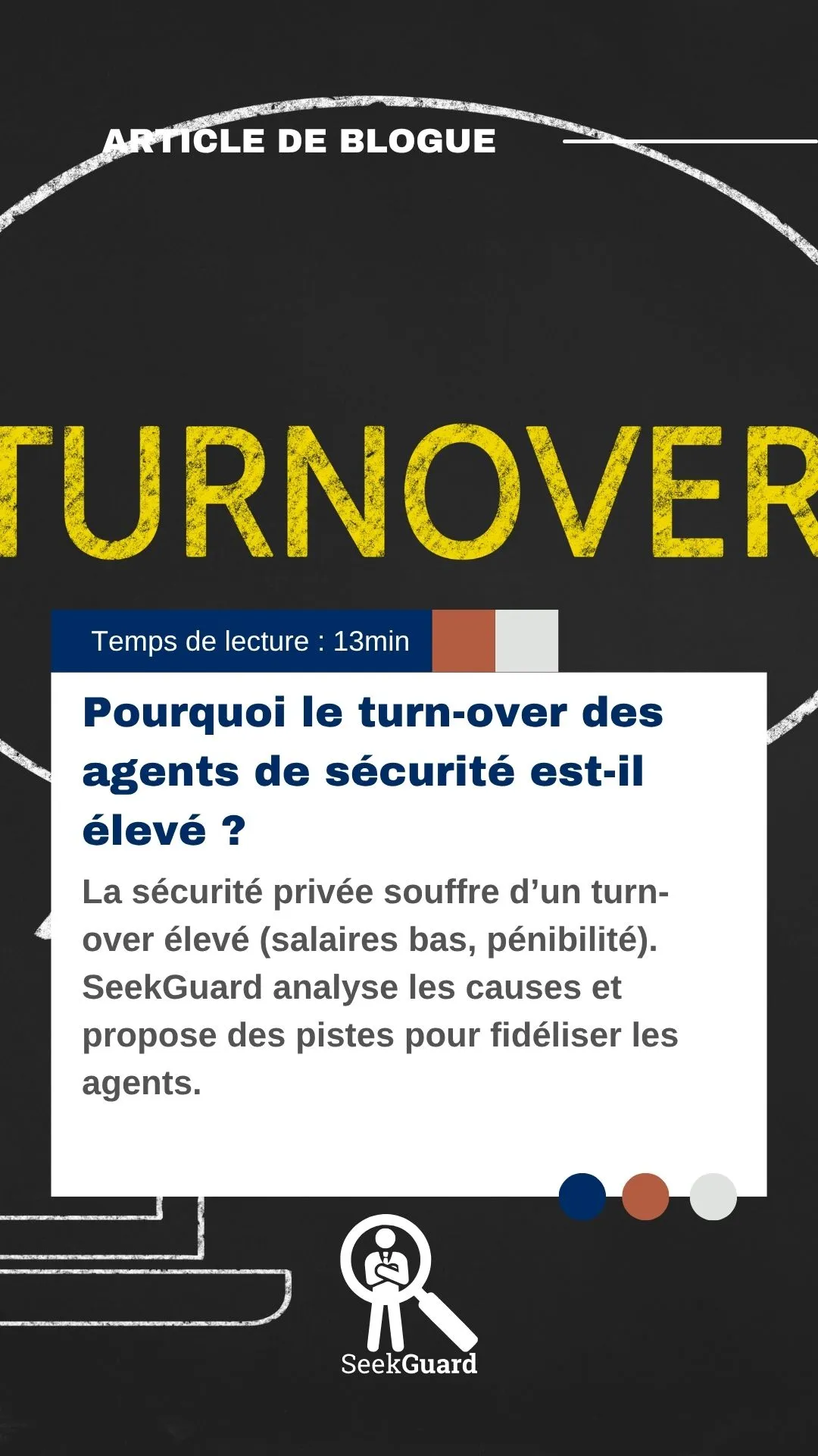 Pourquoi le turn-over des agents de sécurité est-il élevé ?