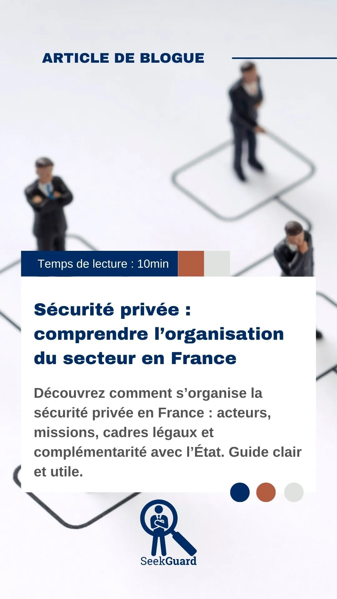 Sécurité privée : comprendre l’organisation du secteur en France