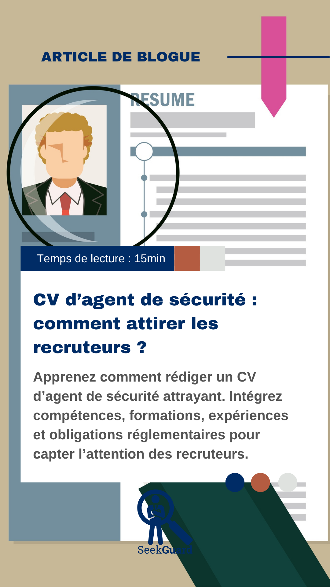 CV agent de sécurité : réussir sa candidature en sécurité privée